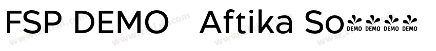 FSP DEMO   Aftika So字体转换